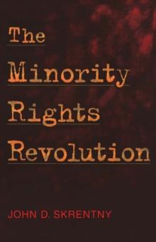 The Minority Rights Revolution