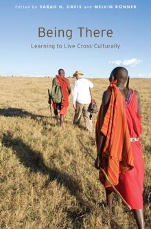 Being There : Learning to Live Cross-Culturally