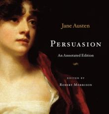 Persuasion : An Annotated Edition