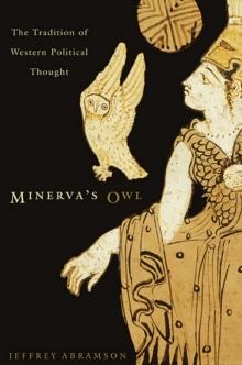 Minerva's Owl : The Tradition of Western Political Thought