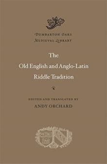 The Old English and Anglo-Latin Riddle Tradition