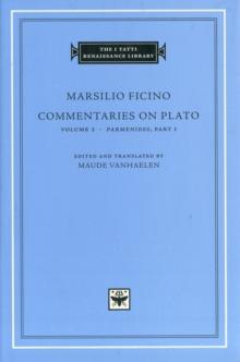 Commentaries on Plato: Volume 2 Parmenides : Part I