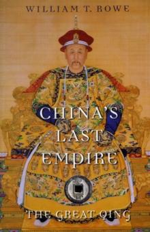 China's Last Empire : The Great Qing