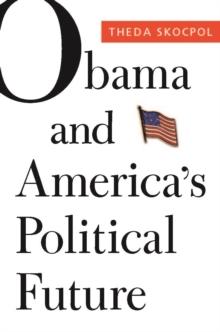 Obama and America's Political Future