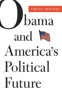 Obama and America's Political Future