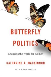 Butterfly Politics : Changing the World for Women, With a New Preface