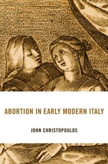 Abortion in Early Modern Italy