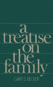 A Treatise on the Family : Enlarged Edition