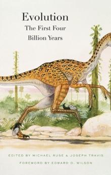 Evolution : The First Four Billion Years