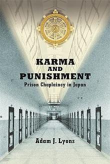 Karma and Punishment : Prison Chaplaincy in Japan