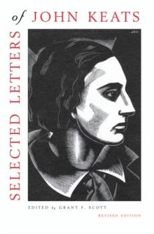 Selected Letters of John Keats : Based on the texts of Hyder Edward Rollins, Revised Edition