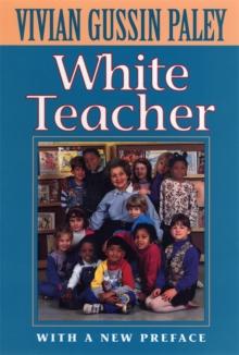 White Teacher : With a New Preface, Third Edition