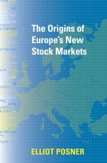 The Origins of Europe's New Stock Markets