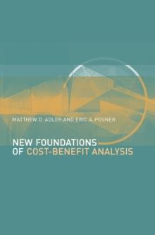 New Foundations of Cost-Benefit Analysis