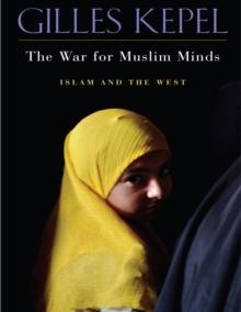 The War for Muslim Minds : Islam and the West