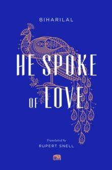 He Spoke of Love : Selected Poems from the Satsai