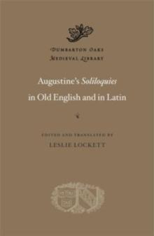 Augustines Soliloquies in Old English and in Latin