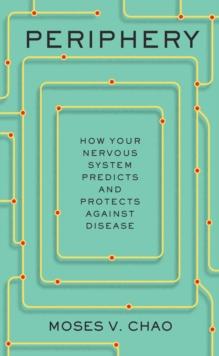 Periphery : How Your Nervous System Predicts and Protects against Disease