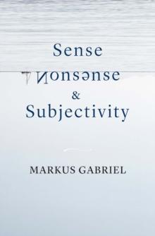 Sense, Nonsense, and Subjectivity