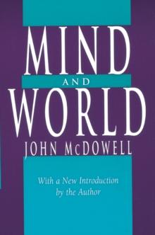 Mind and World : With a New Introduction by the Author