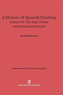 A History of Spanish Painting, Volume III