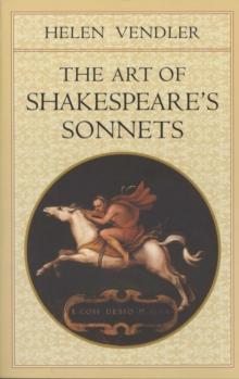 The Art of Shakespeares Sonnets