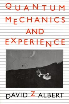 Quantum Mechanics and Experience