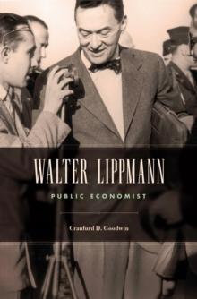 Walter Lippmann : Public Economist