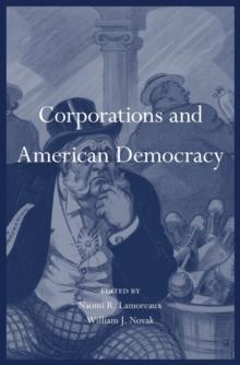 Corporations and American Democracy