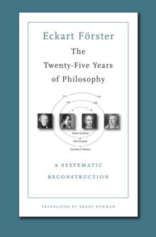 The Twenty-Five Years of Philosophy : A Systematic Reconstruction