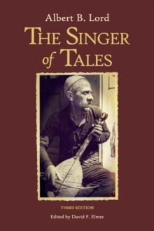 The Singer of Tales : Third Edition