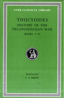 History of the Peloponnesian War, Volume III : Books 5-6