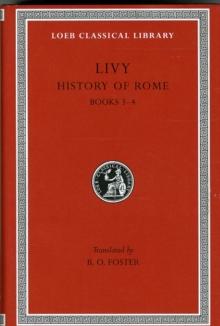 History of Rome, Volume II : Books 3-4