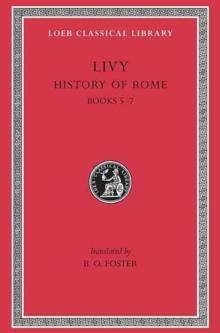 History of Rome, Volume III : Books 5-7