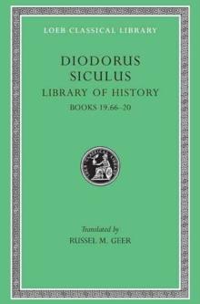 Library of History, Volume X : Books 19.66-20