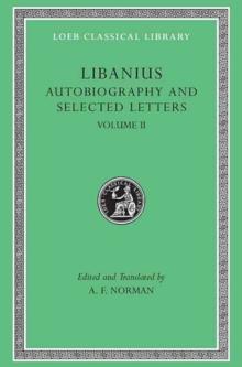 Autobiography and Selected Letters, Volume II : Letters 51-193