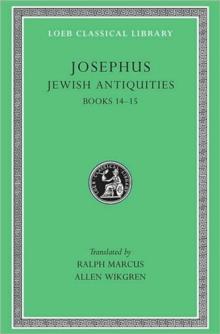 Jewish Antiquities, Volume VI : Books 14-15