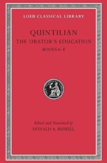 The Orators Education, Volume III: Books 68