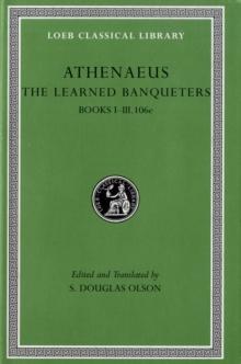 The Learned Banqueters, Volume I: Books 1-3.106e