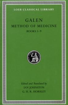 Method of Medicine, Volume II : Books 5-9