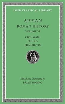 Roman History, Volume VI : Civil Wars, Book 5. Fragments