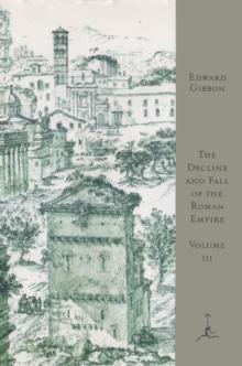 Decline and Fall of the Roman Empire, Volume III