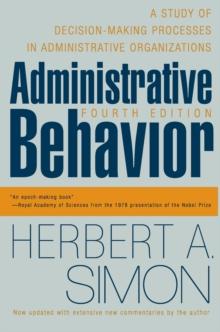 Administrative Behavior, 4th Edition