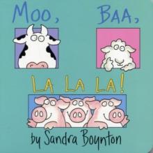 Moo, Baa, La La La