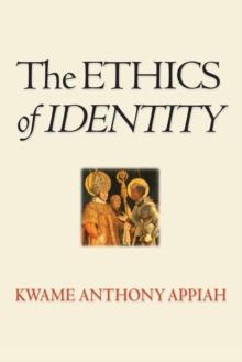 The Ethics Of Identity