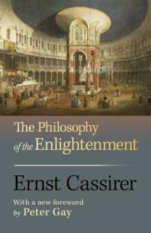 The Philosophy of the Enlightenment : Updated Edition