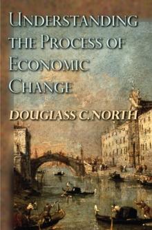 Understanding the Process of Economic Change