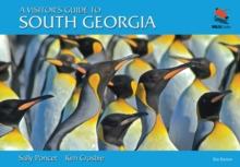 A Visitor's Guide to South Georgia : Second Edition