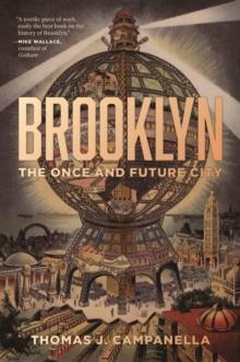 Brooklyn : The Once and Future City