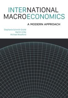 International Macroeconomics : A Modern Approach